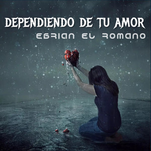 Dependiendo de Tu Amor