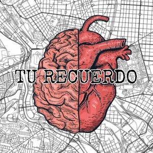 Tu recuerdo (Explicit)