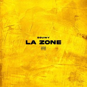 La zone (Explicit)