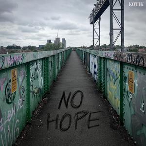 No hope