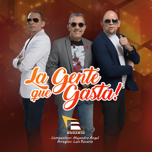 La Gente Que Gasta