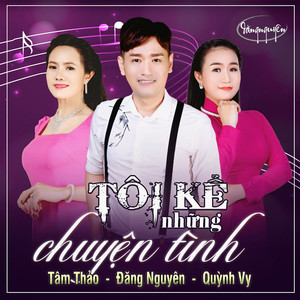 Tôi Kể Những Chuyện Tình