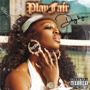 Play Fair (Explicit)