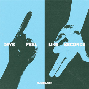 Days Feel Like Seconds