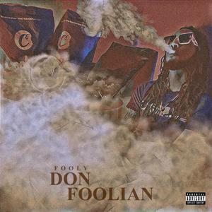 Don Foolian (Explicit)