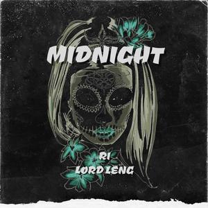 Midnight (feat. Lord Leng) (Explicit)
