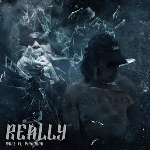 REALLY (จริงใช่ไหม) (feat. PH4NIYAH) (Explicit)