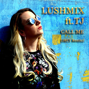 Call Me (Ikcy Remix)