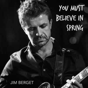 You Must Believe in Spring