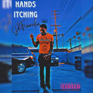 Hands Itching (Explicit)