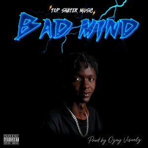 Bad Mind (Explicit)