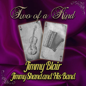 Two of a Kind: Jimmy Blair & Jimmy Shand