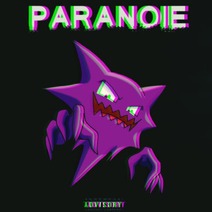 Paranoie (Explicit)