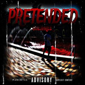 Pretended (feat. Southeast.youngin) [Explicit]