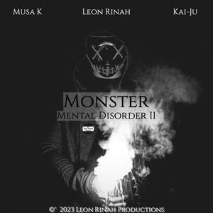 Monster (Mental Disorder II) (feat. Kai-Ju) [Explicit]