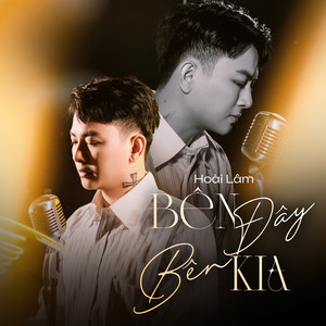 Bên Đây Bên Kia (feat. Nguyễn Minh Cường)