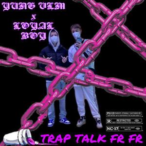 TRAP TALK FR FR (Explicit)
