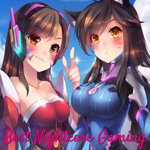 Best Nightcore Gaming