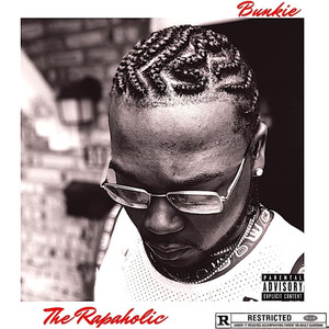 The Rapaholic (Explicit)