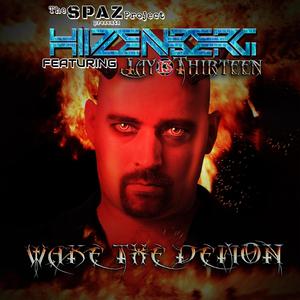 Wake The Demon (feat. JayThirteen) [HiZenBerg Mix]