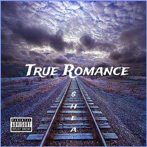 True Romance (Explicit)
