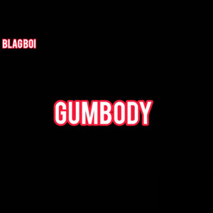 Gum Body