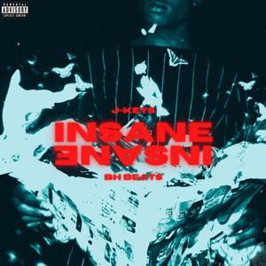 INSANE (Explicit)