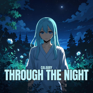 Through The Night
