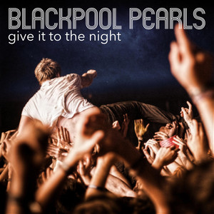 Give It to the Night