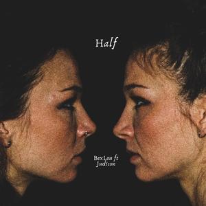 Half (feat. Judison)