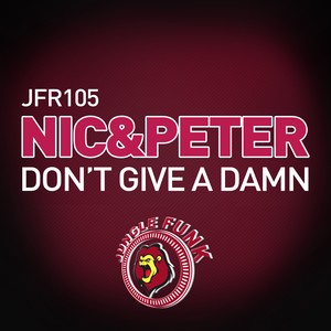 Don't Give A Damn (Original Mix)