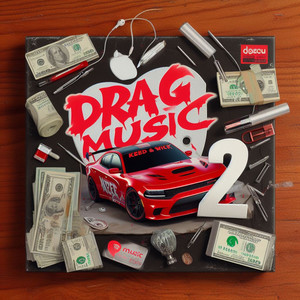 Drag Music 2 (Explicit)