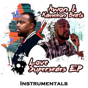 Love Supersedes EP Instrumentals