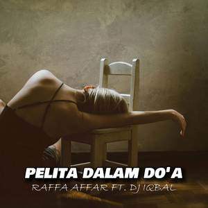 Pelita Dalam Do'a (Remix)