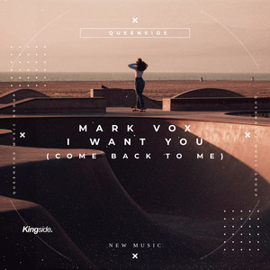 I Want You (Come Back To Me)