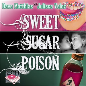 Sweet Sugar Poison (Alex Acosta Tribe Mix)