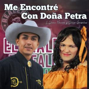 Me encontre con doña petra (Explicit)