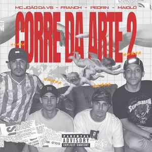 Corre da Arte 2 (Explicit)