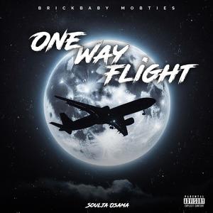 One Way Flight (Explicit)