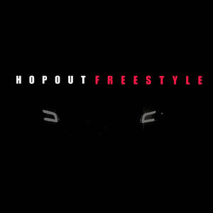 Hopout freestyle (Explicit)