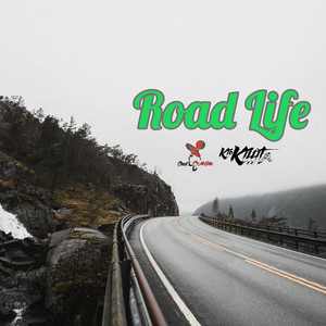 Road Life (Explicit)