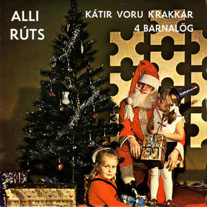 Kátir voru krakkar - 4 barnalög