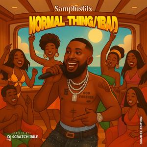 1BAD (Dj Scratch Ibile Remix Funkified Version)