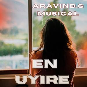 En Uyire (feat. Padmaja Sreenivasan)