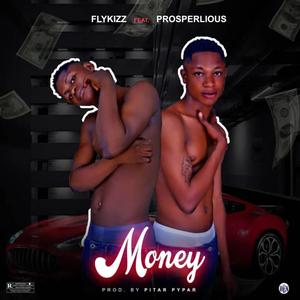 Money (feat. Prosperlious)