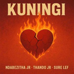 Kuningi (feat. Thando Jr & Sure Lef)