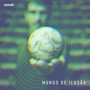 Mundo de Ilusão (Explicit)