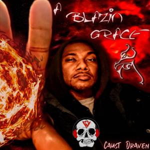 A Blazin' Grace (Explicit)