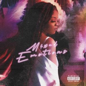 MIXED EMOTIONS (Explicit)