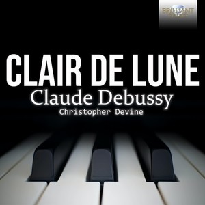 Claude Debussy: Clair de Lune